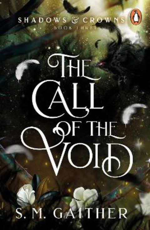 The Call of the Void by S. M. Gaither - 9781804945841