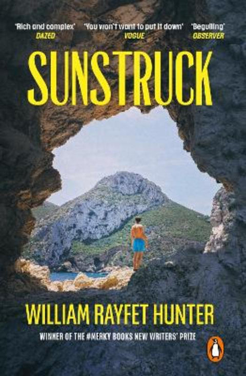 Sunstruck by William Rayfet Hunter - 9781804948330