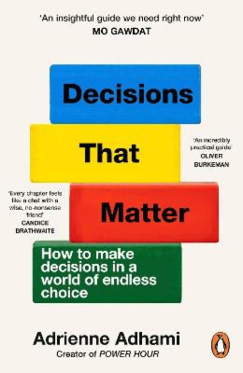 Decisions That Matter by Adrienne Adhami - 9781804949221