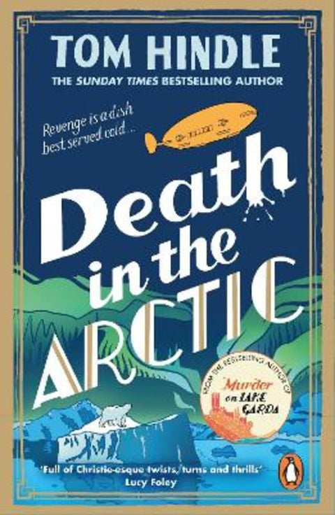 Death in the Arctic by Tom Hindle - 9781804949412