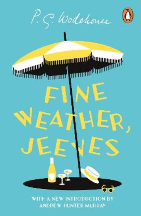 Fine Weather, Jeeves by P.G. Wodehouse - 9781804950210