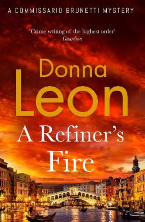A Refiner's Fire by Donna Leon - 9781804950968