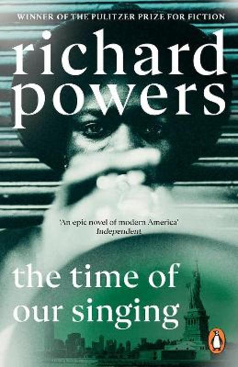 The Time of our Singing by Richard Powers - 9781804951828
