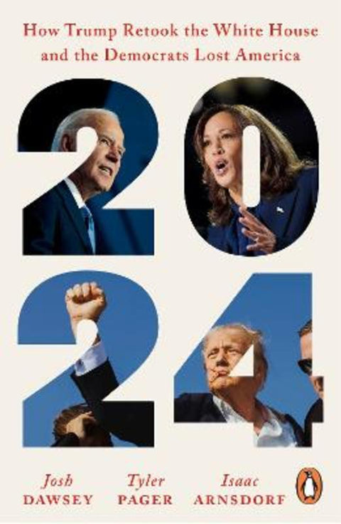 2024 by Josh Dawsey - 9781804954386