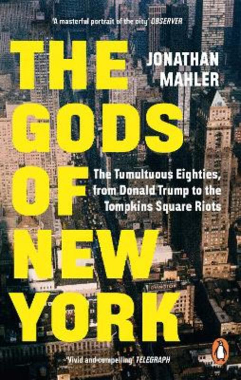 The Gods of New York by Jonathan Mahler - 9781804955147