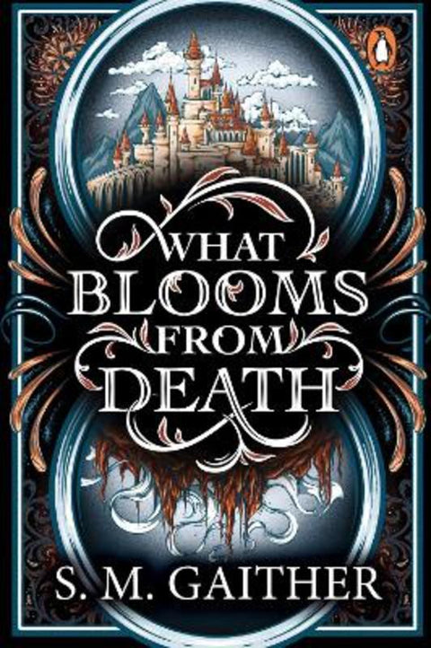 What Blooms From Death by S. M. Gaither - 9781804958667