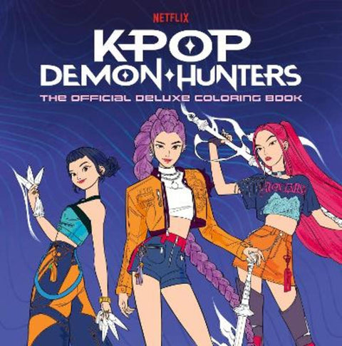 KPop Demon Hunters: The Official Deluxe Colouring Book by Random House Worlds - 9781804964026