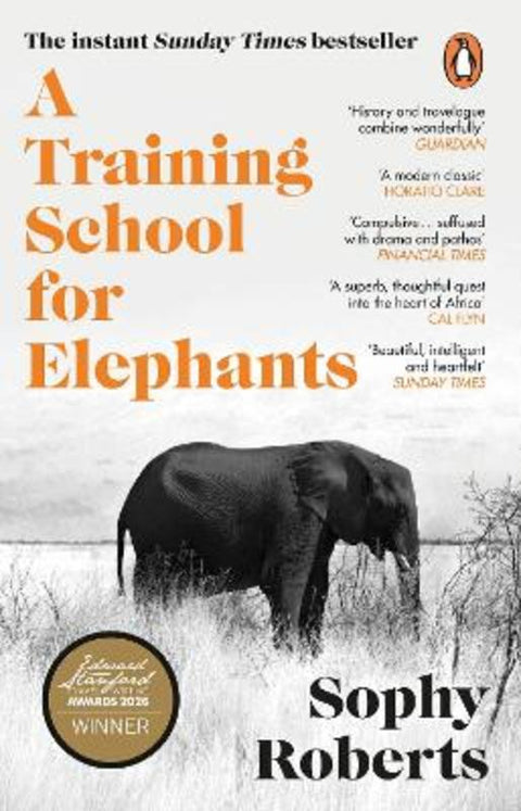 A Training School for Elephants by Sophy Roberts - 9781804994399