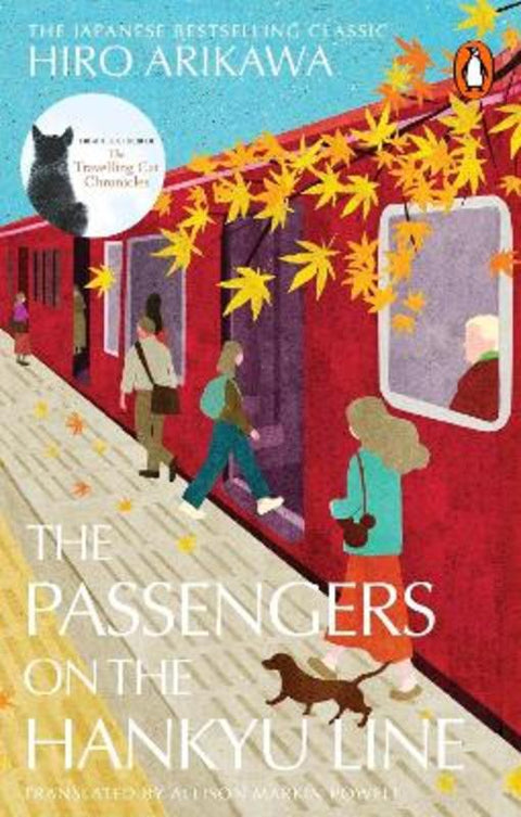 The Passengers on the Hankyu Line by Hiro Arikawa - 9781804994870