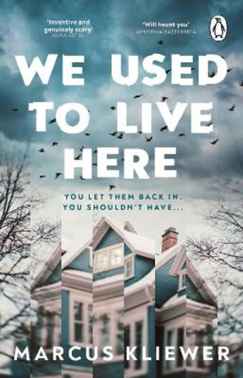 We Used to Live Here by Marcus Kliewer - 9781804995587