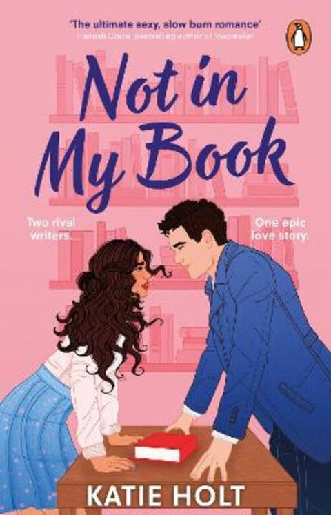 Not in My Book by Katie Holt - 9781804996348
