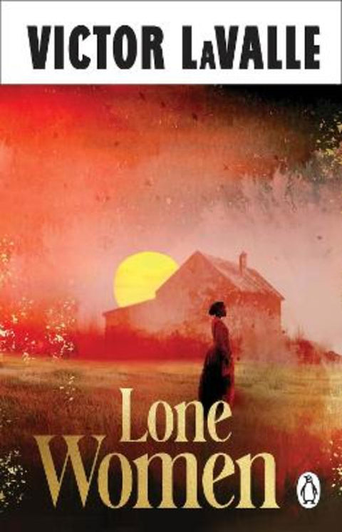 Lone Women by Victor LaValle - 9781804998663