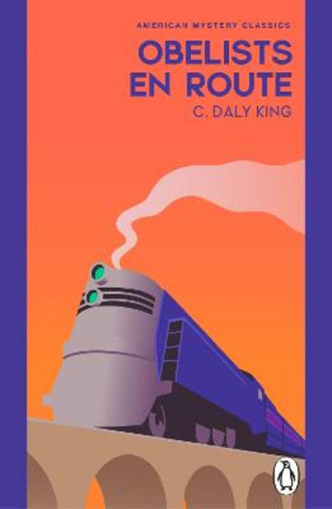 Obelists En Route by C. Daly King - 9781804999479