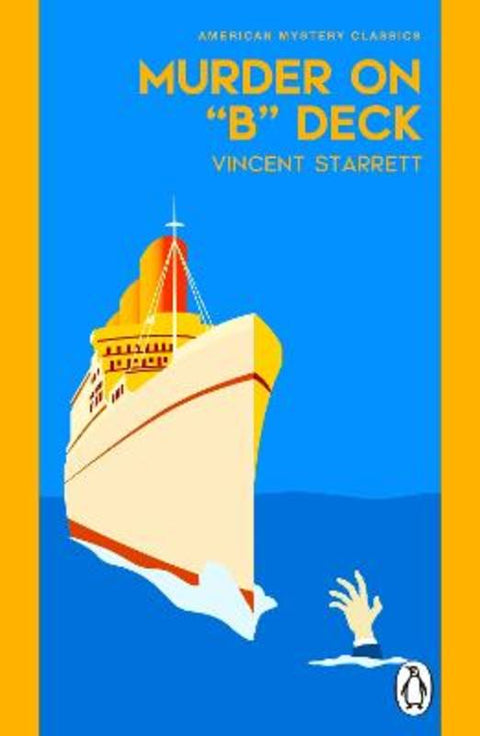 Murder On "B" Deck by Vincent Starrett - 9781804999486
