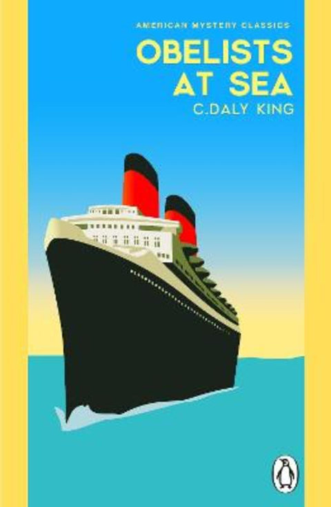Obelists At Sea by C. Daly King - 9781804999493