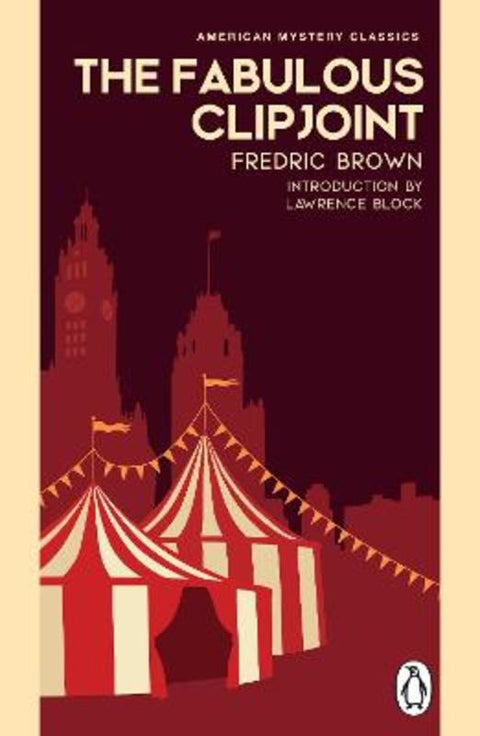 The Fabulous Clipjoint by Fredric Brown - 9781804999509