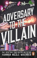 Adversary to the Villain by Hannah Nicole Maehrer - 9781804999677