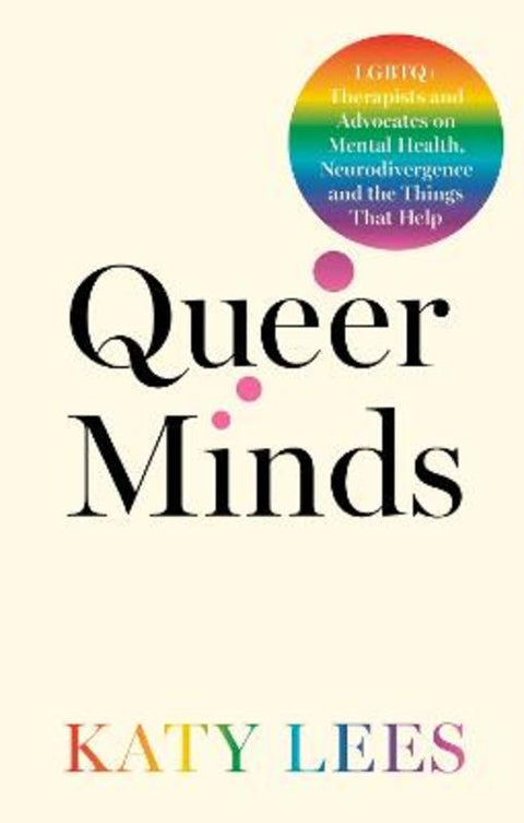 Queer Minds by Katy Lees - 9781805011811