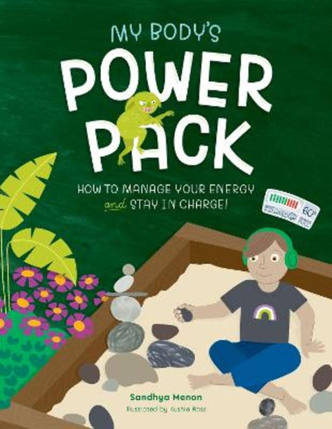 My Body's Power Pack by Sandhya Menon - 9781805018254