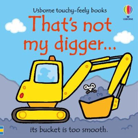 That's not my digger... by Fiona Watt - 9781805072492