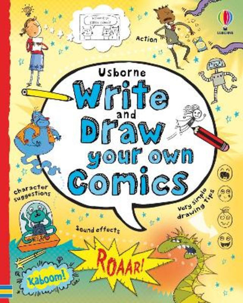 Write and Draw Your Own Comics by Louie Stowell - 9781805074854