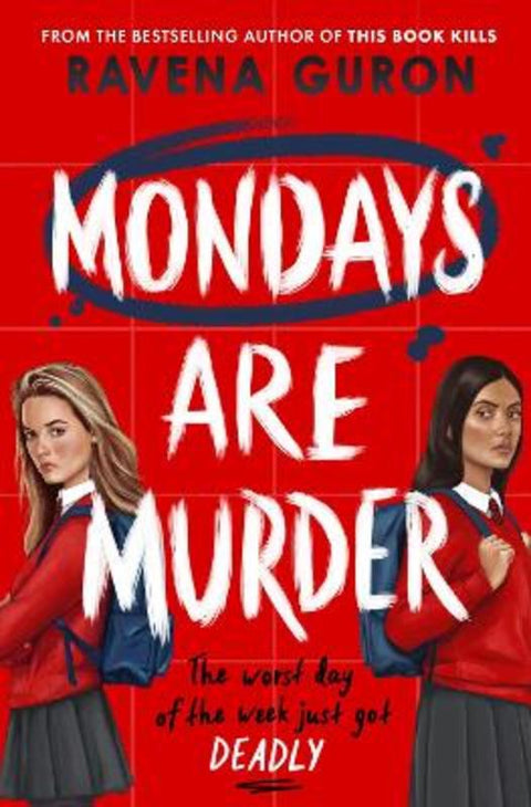 Mondays Are Murder by Ravena Guron - 9781805075707