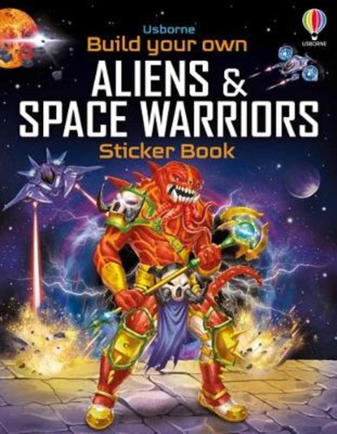 Build Your Own Aliens and Space Warriors Sticker Book by Simon Tudhope - 9781805076858