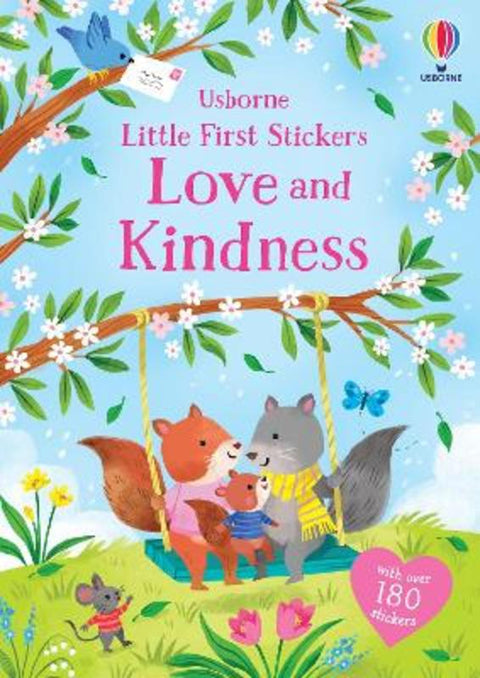 Little First Stickers Love and Kindness by Holly Bathie - 9781805077206