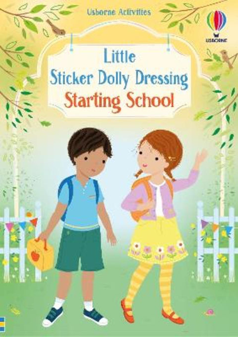 Little Sticker Dolly Dressing Starting School by Lizzie Mackay - 9781805077459
