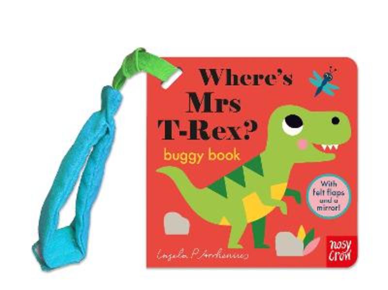Where's Mrs T-Rex? by Ingela P Arrhenius - 9781805131137
