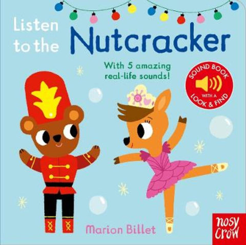 Listen to the Nutcracker by Marion Billet - 9781805132066