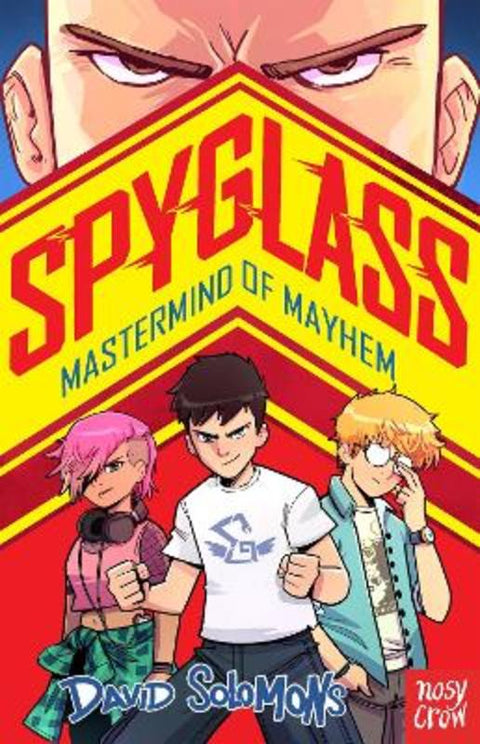 SPYGLASS: Mastermind of Mayhem by David Solomons - 9781805132363