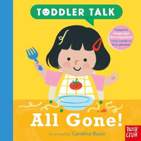 Toddler Talk: All Gone! by Carolina Buzio - 9781805133391