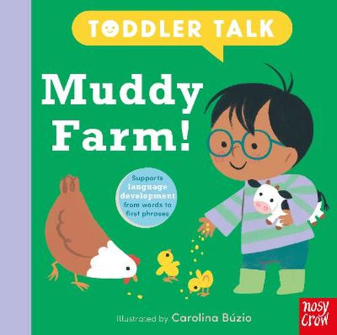 Toddler Talk: Muddy Farm! by Carolina Buzio - 9781805133414