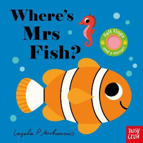 Where's Mrs Fish? by Ingela P Arrhenius - 9781805133537