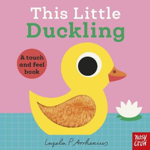 This Little Duckling by Ingela P Arrhenius - 9781805133612