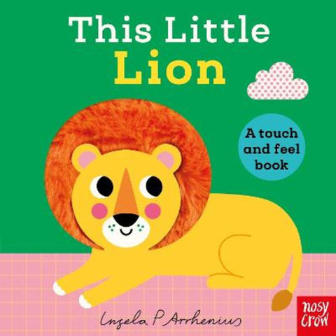 This Little Lion by Ingela P Arrhenius - 9781805133629