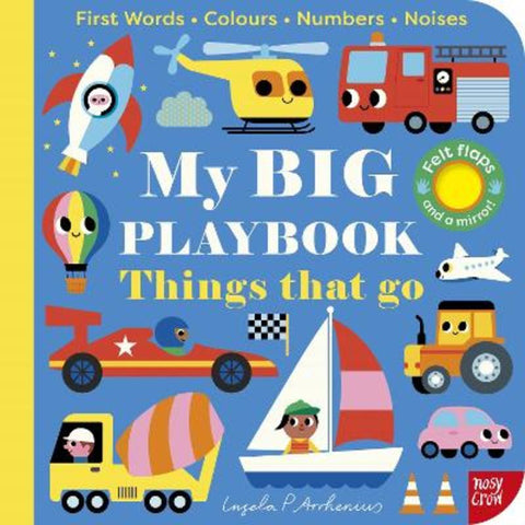 My BIG Playbook: Things That Go by Ingela P Arrhenius - 9781805134770