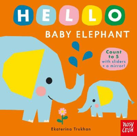 Hello Baby Elephant by Ekaterina Trukhan - 9781805135081