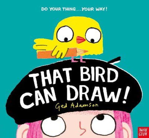 That Bird Can Draw! by Ged Adamson - 9781805135784