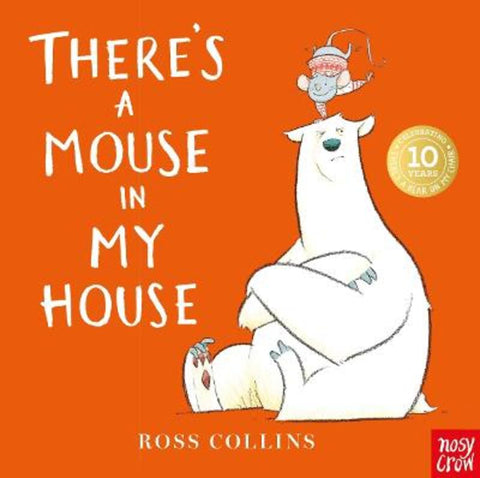 There's a Mouse in My House by Ross Collins - 9781805136545
