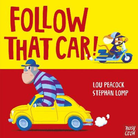Follow That Car by Lou Peacock - 9781805137344