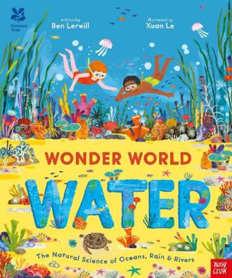 National Trust: Wonder World: Water by Xuan Le - 9781805137429