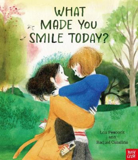 What Made You Smile Today? by Raquel Catalina - 9781805137948