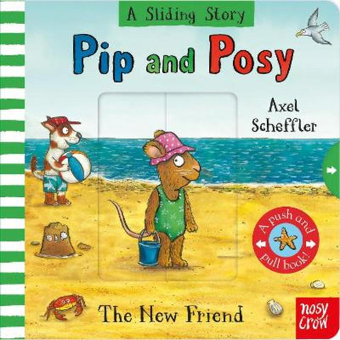 Pip and Posy A Sliding Story The New Friend from Axel Scheffler - Harry Hartog gift idea