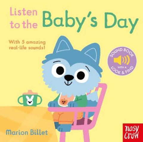 Listen to the Baby's Day by Marion Billet - 9781805139324