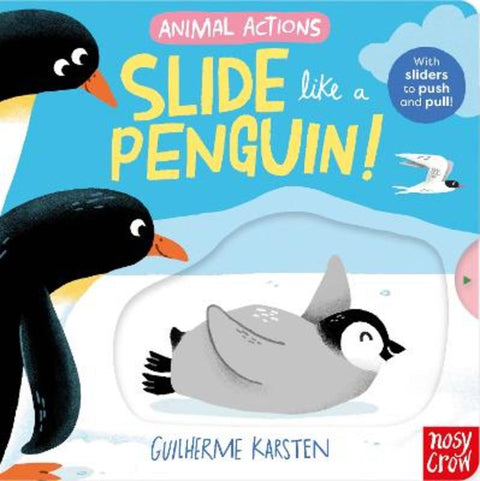 Animal Actions: Slide Like a Penguin by Guilherme Karsten - 9781805139737