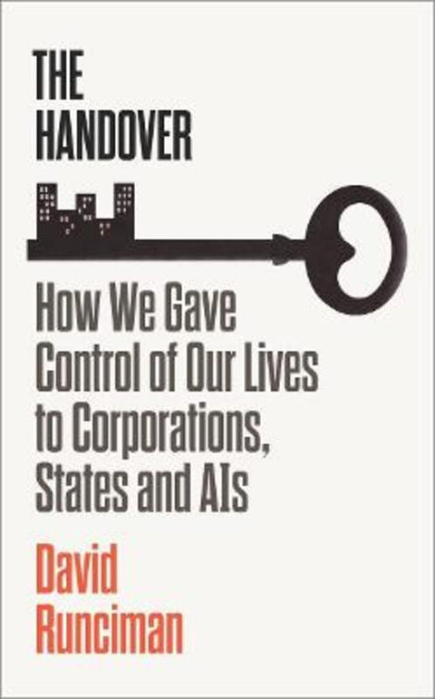 The Handover by David Runciman - 9781805220015