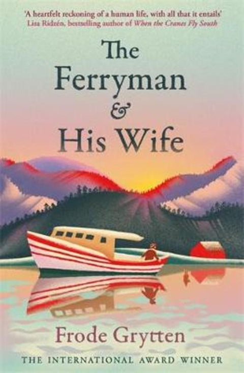 The Ferryman and His Wife by Frode Grytten - 9781805223429