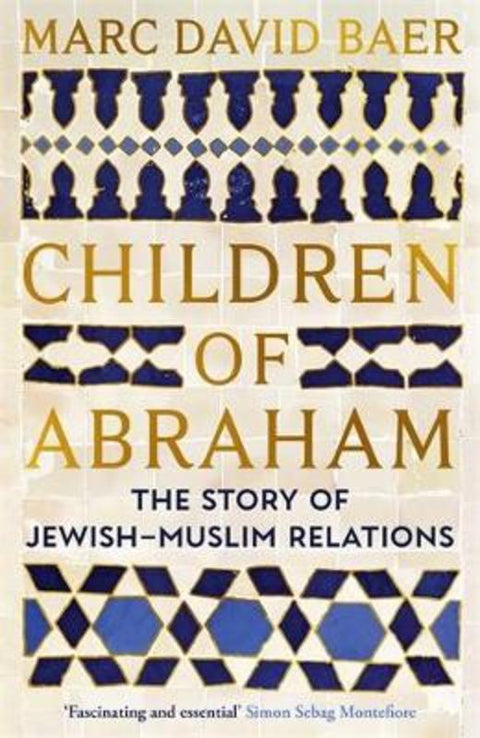 Children of Abraham by Marc David Baer - 9781805223610